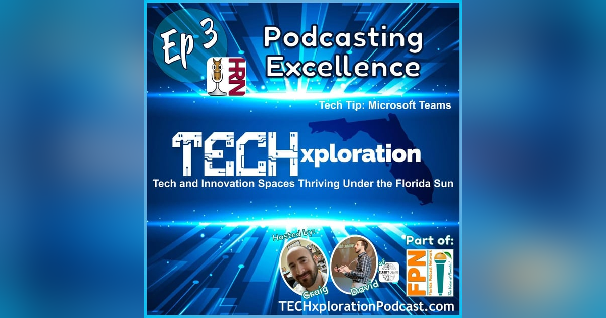 TECHxploration - Episode 3: Podcasting Excellence with Glenn Hebert, Plus the Future of Investing Could be Acorns TECHxploration - Episode 3: Podcasting Excellence with Glenn Hebert, Plus the Future of Investing Could be Acorns