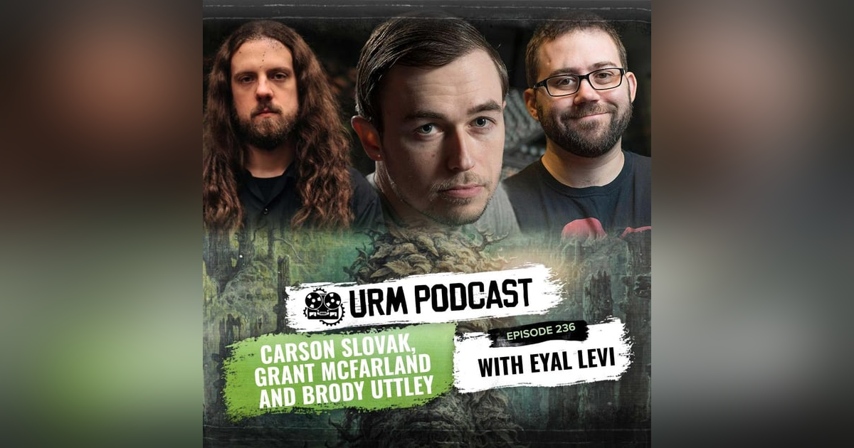EP 236 | Carson Slovak, Grant McFarland and Brody Uttley EP 236 | Carson Slovak, Grant McFarland and Brody Uttley