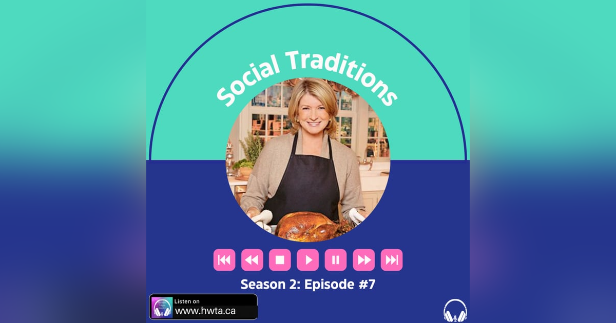 Social Traditions Social Traditions