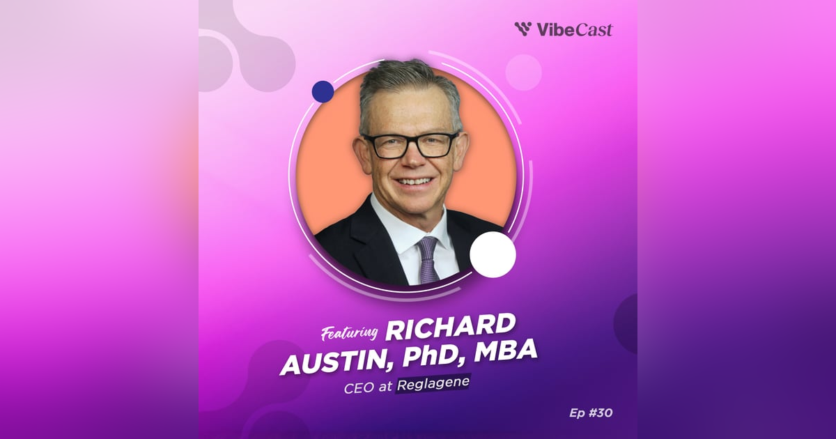 Ep. 30: Richard Austin, PhD, MBA on Advances in Brain Cancer Treatment Ep. 30: Richard Austin, PhD, MBA on Advances in Brain Cancer Treatment
