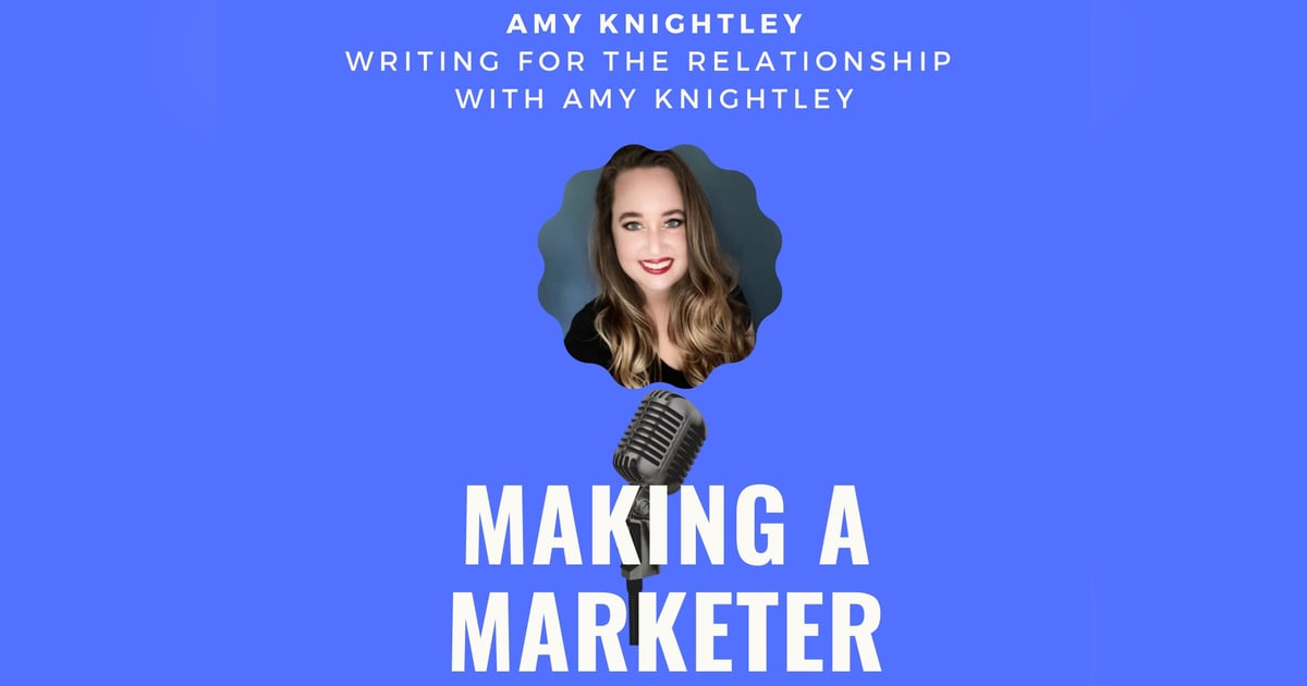 Writing for the Relationship with Amy Knightley Writing for the Relationship with Amy Knightley