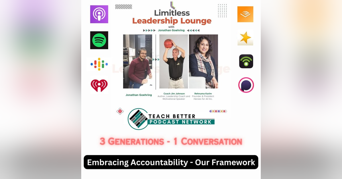 Embracing Accountability - Our Framework Embracing Accountability - Our Framework