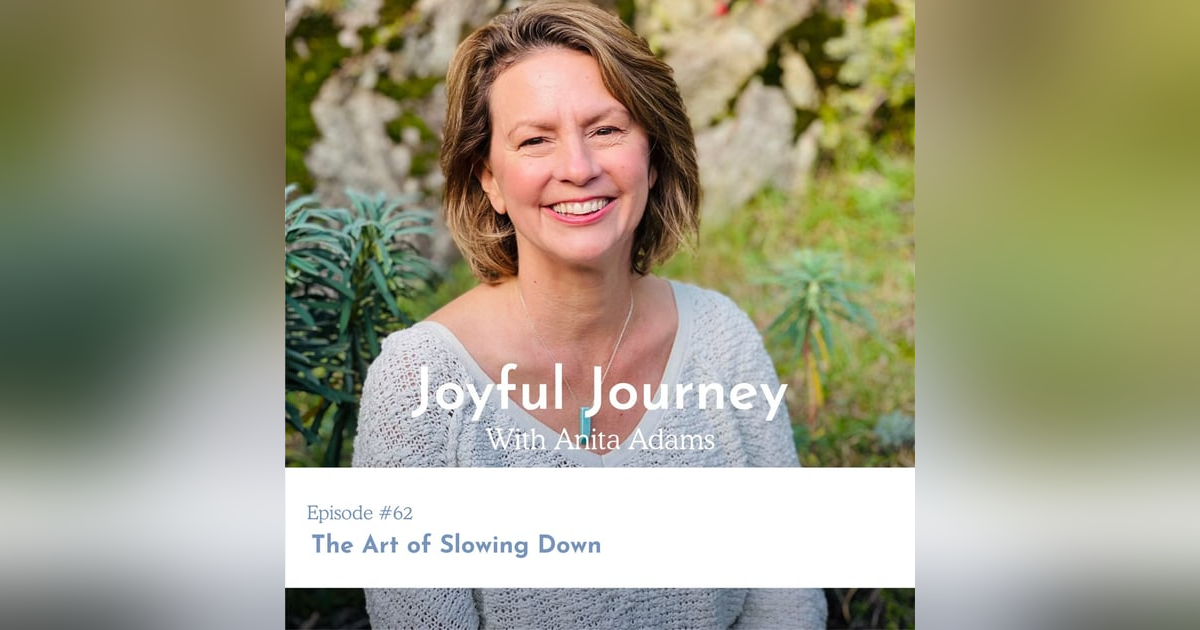 The Art of Slowing Down The Art of Slowing Down