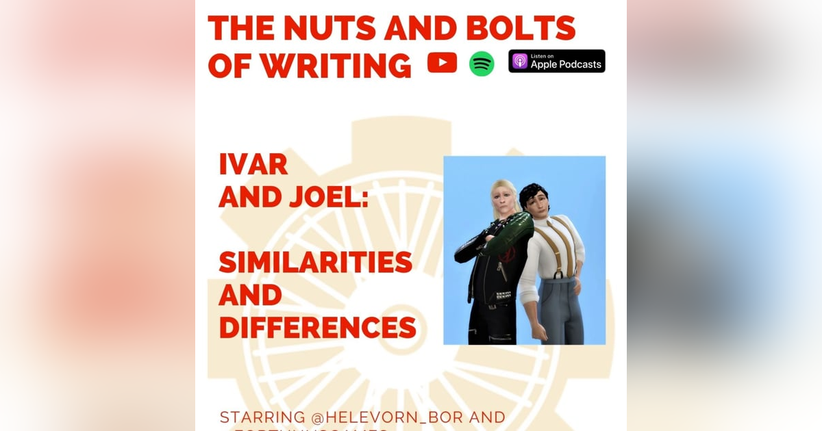 EP 98: Ivar and Joel: Similarities and Differences EP 98: Ivar and Joel: Similarities and Differences