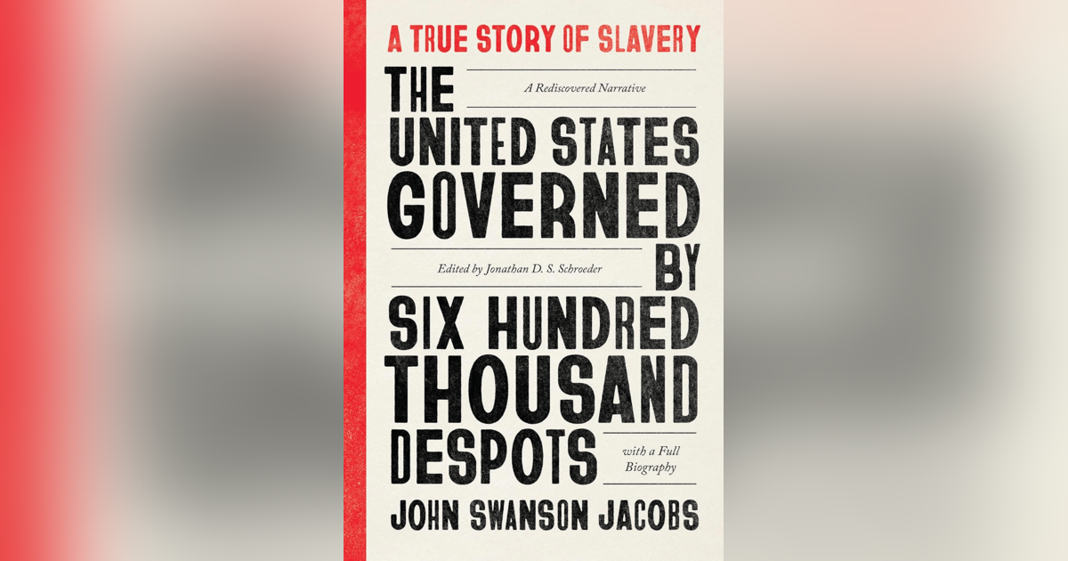 646 Discovering a Long Lost Slave Narrative (with Jonathan D.S. Schroeder) 646 Discovering a Long Lost Slave Narrative (with Jonathan D.S. Schroeder)