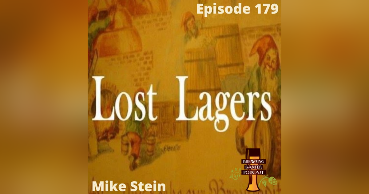 BBP 179 - Lost Lagers BBP 179 - Lost Lagers