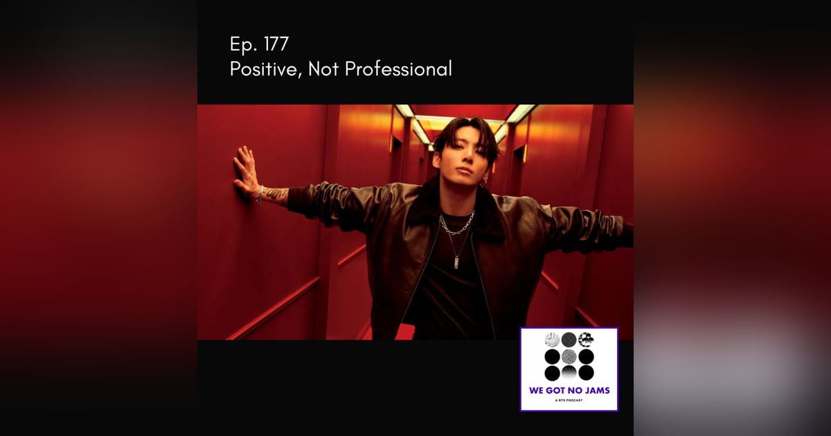 177. Positive Not Professional 177. Positive Not Professional