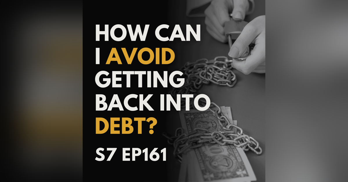 How Can I Avoid Getting Back Into Debt? How Can I Avoid Getting Back Into Debt?