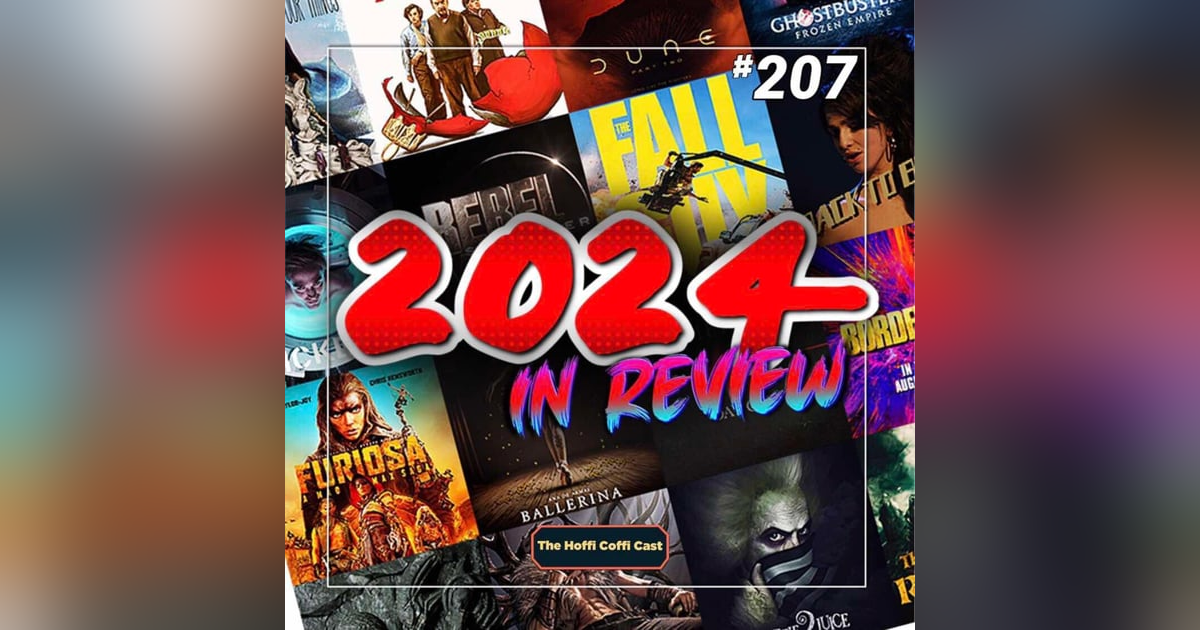 207 - 2024 In Review 207 - 2024 In Review