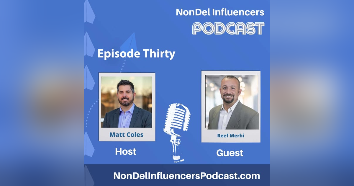 Episode Thirty: Smooth Transactions & Smart Growth with Reef Merhi Episode Thirty: Smooth Transactions & Smart Growth with Reef Merhi