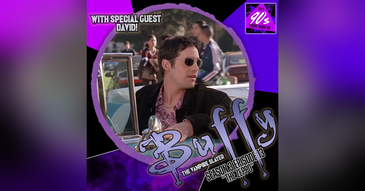 Buffy the Vampire Slayer: Season 3 Episode 13 - The Zeppo Buffy the Vampire Slayer: Season 3 Episode 13 - The Zeppo