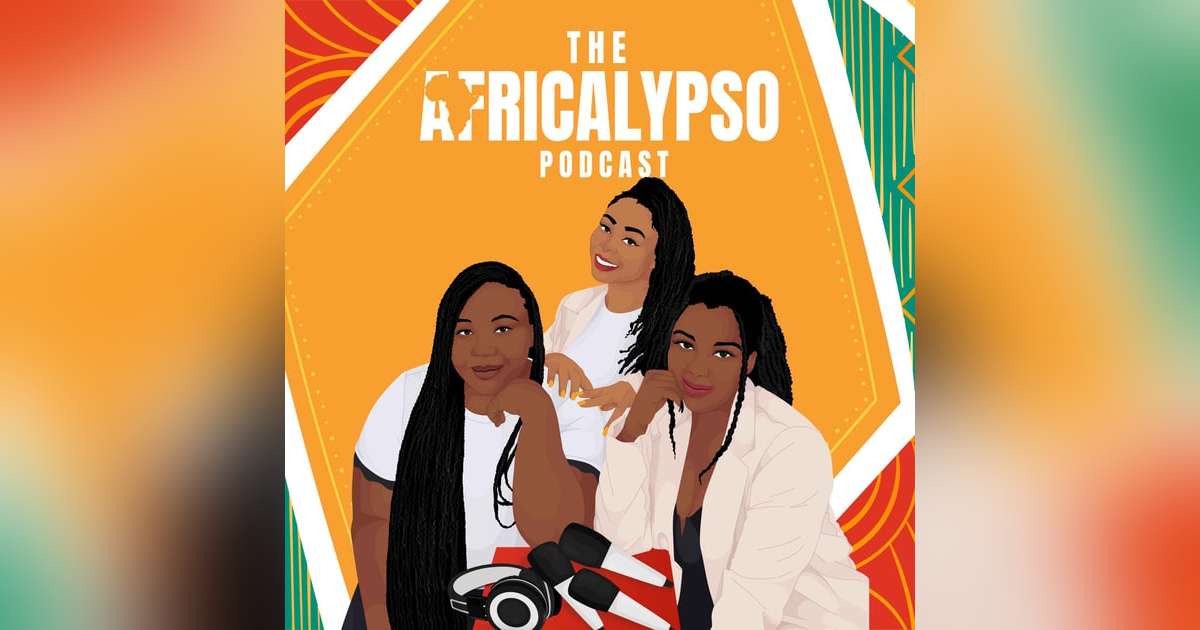 The Africalypso Podcast The Africalypso Podcast