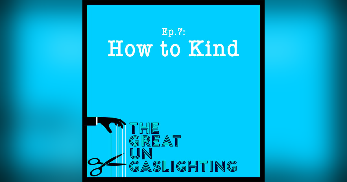 How to Kind How to Kind