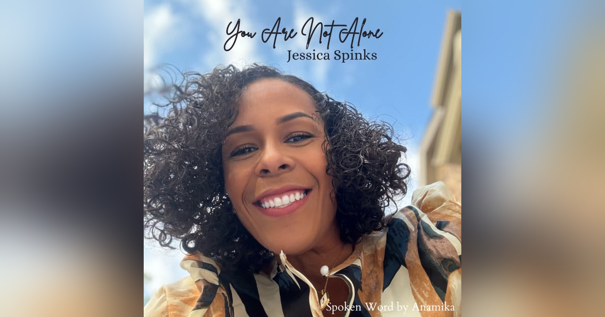 You Are Not Alone You Are Not Alone