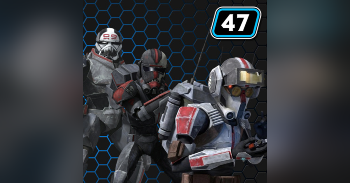 SWCP Episode 47: "The Bad Batch" Set For May 4th Release Date SWCP Episode 47: "The Bad Batch" Set For May 4th Release Date