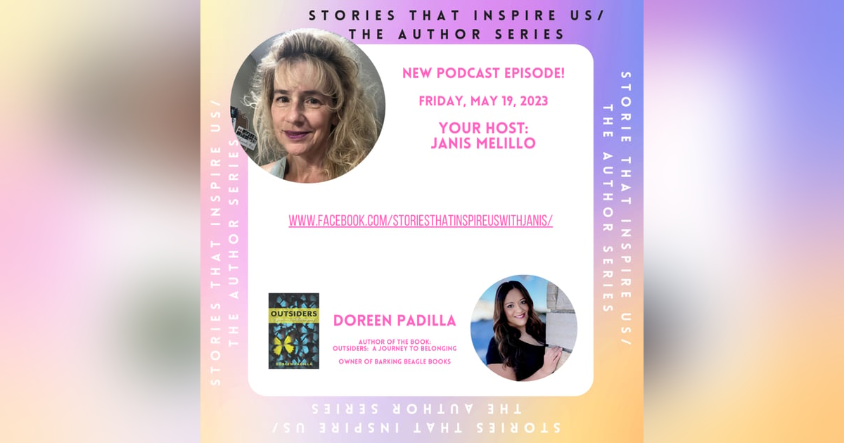 Stories That Inspire Us / The Author Series with Doreen Padilla - 05.19.23 Stories That Inspire Us / The Author Series with Doreen Padilla - 05.19.23