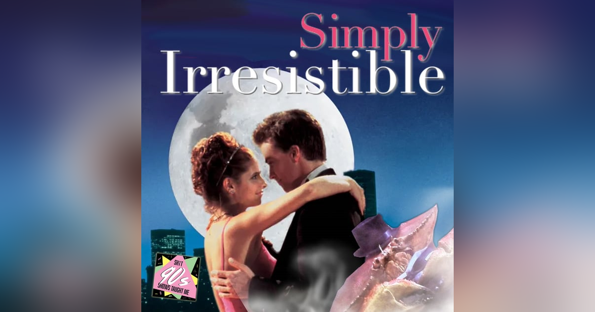 BONUS: Simply Irresistible BONUS: Simply Irresistible