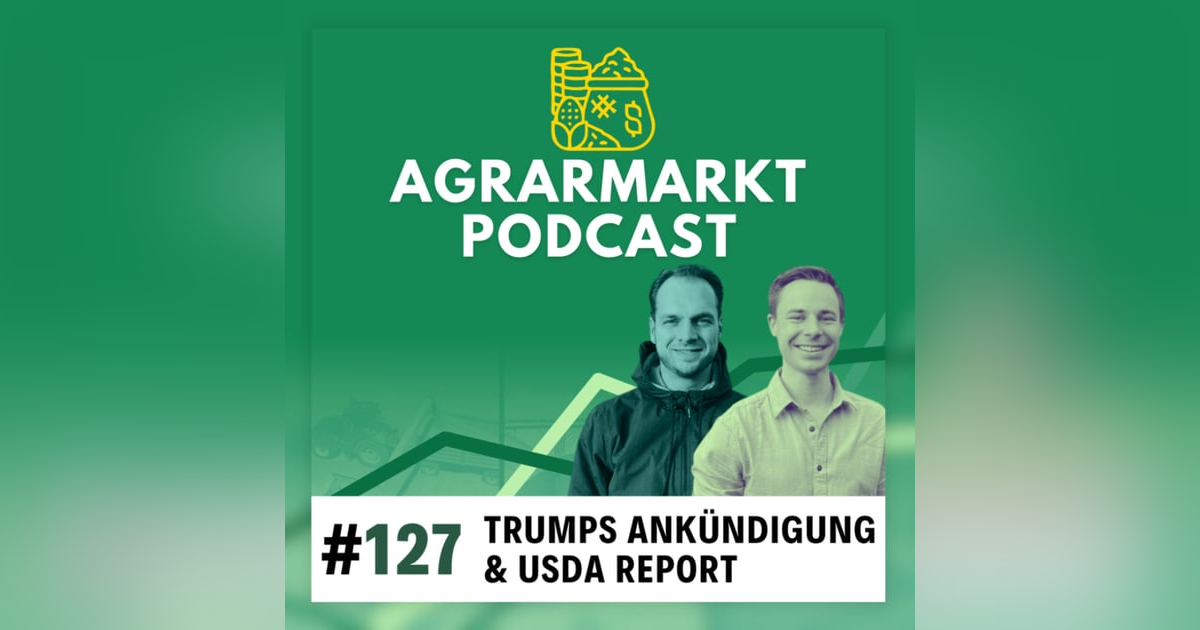 (#127) Trumps Ukraine-Ankündigungen, USDA-Report & Goldpreis-Allzeithoch (#127) Trumps Ukraine-Ankündigungen, USDA-Report & Goldpreis-Allzeithoch