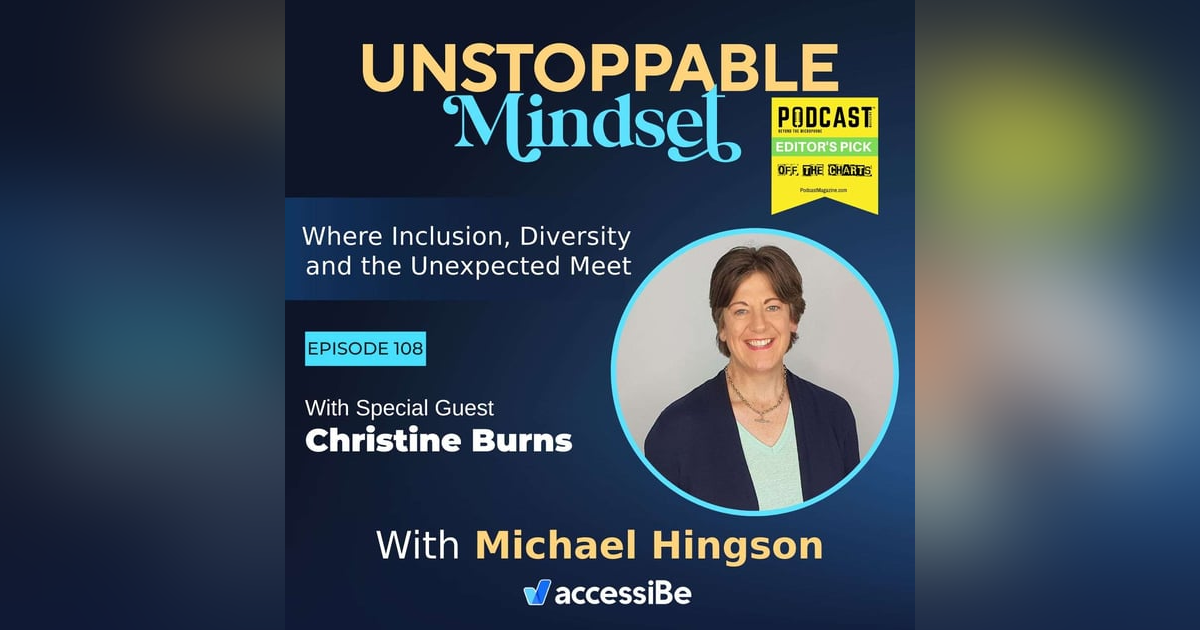 Episode 108 – Unstoppable Authentic Leadership Expert and Coach with Christine Burns Episode 108 – Unstoppable Authentic Leadership Expert and Coach with Christine Burns