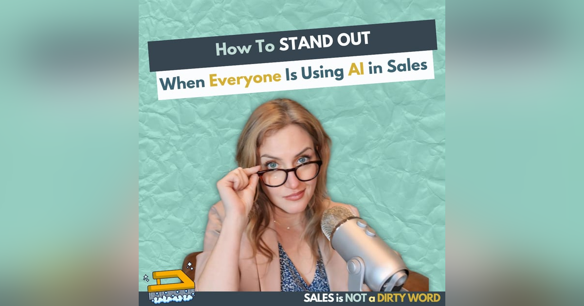How To Stand Out When Everyone Is Using AI in Sales How To Stand Out When Everyone Is Using AI in Sales