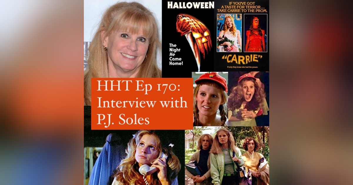 Ep 170: Interview w/P.J. Soles from “Carrie” (1976) & “Halloween” (1978) Ep 170: Interview w/P.J. Soles from “Carrie” (1976) & “Halloween” (1978)