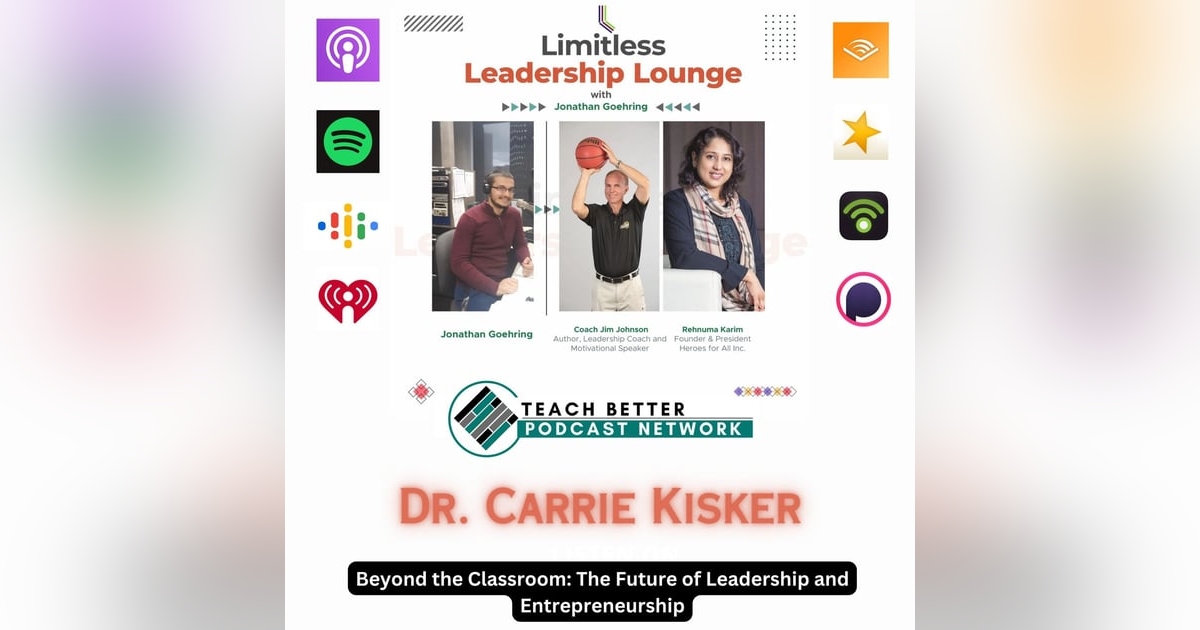 Beyond the Classroom: The Future of Leadership and Entrepreneurship with Dr. Carrie Kisker Beyond the Classroom: The Future of Leadership and Entrepreneurship with Dr. Carrie Kisker