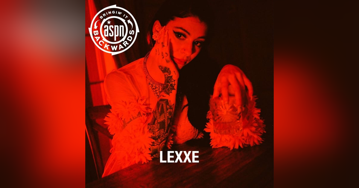 Interview with LEXXE Interview with LEXXE