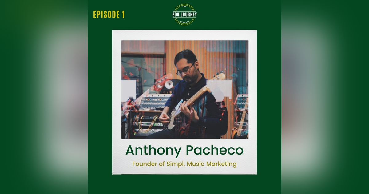 S1E1 - Honor Classes & Entrepreneurial Spirit with Anthony Pacheco, Founder of Simpl. Music Marketing S1E1 - Honor Classes & Entrepreneurial Spirit with Anthony Pacheco, Founder of Simpl. Music Marketing