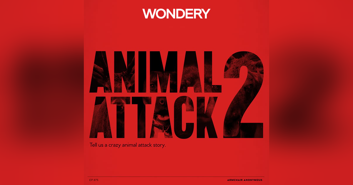 Armchair Anonymous: Animal Attack II Armchair Anonymous: Animal Attack II