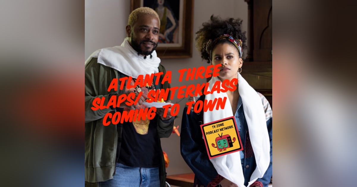 TV Zone Podcast- Atlanta Three Slaps/Sinterklass Coming To Town TV Zone Podcast- Atlanta Three Slaps/Sinterklass Coming To Town