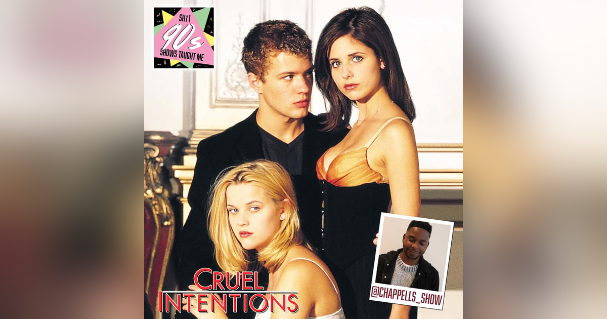 BONUS: Cruel Intentions BONUS: Cruel Intentions