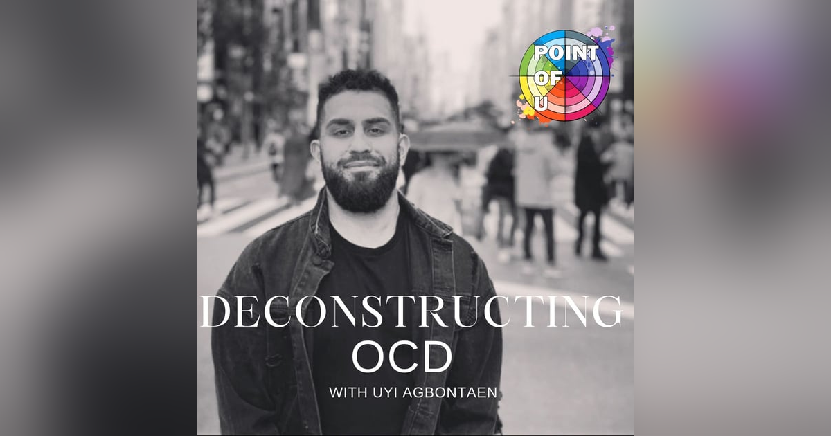Deconstructing OCD Deconstructing OCD