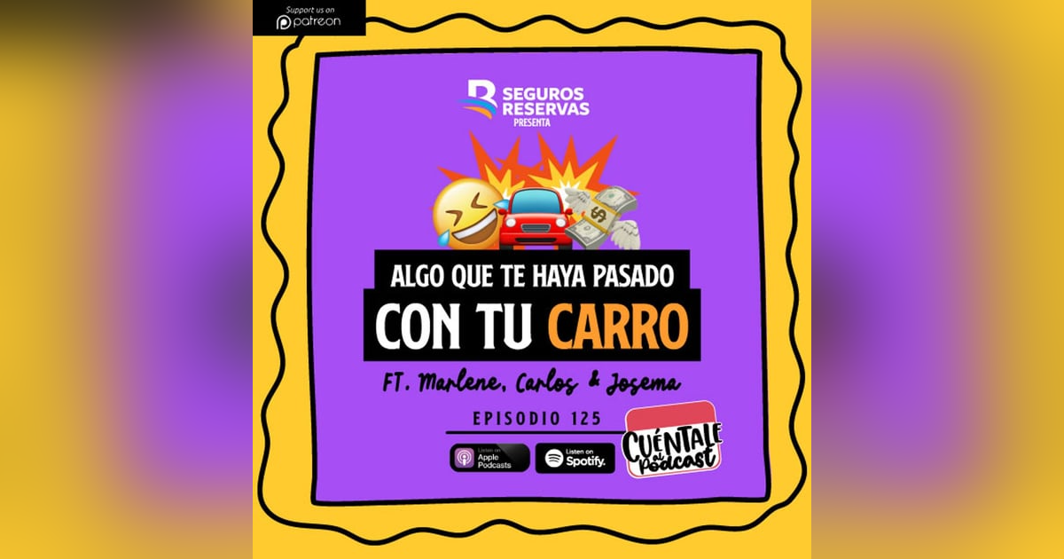 125. Algo que te haya pasado CON TU CARRO (Ft. AutoSpot). 125. Algo que te haya pasado CON TU CARRO (Ft. AutoSpot).