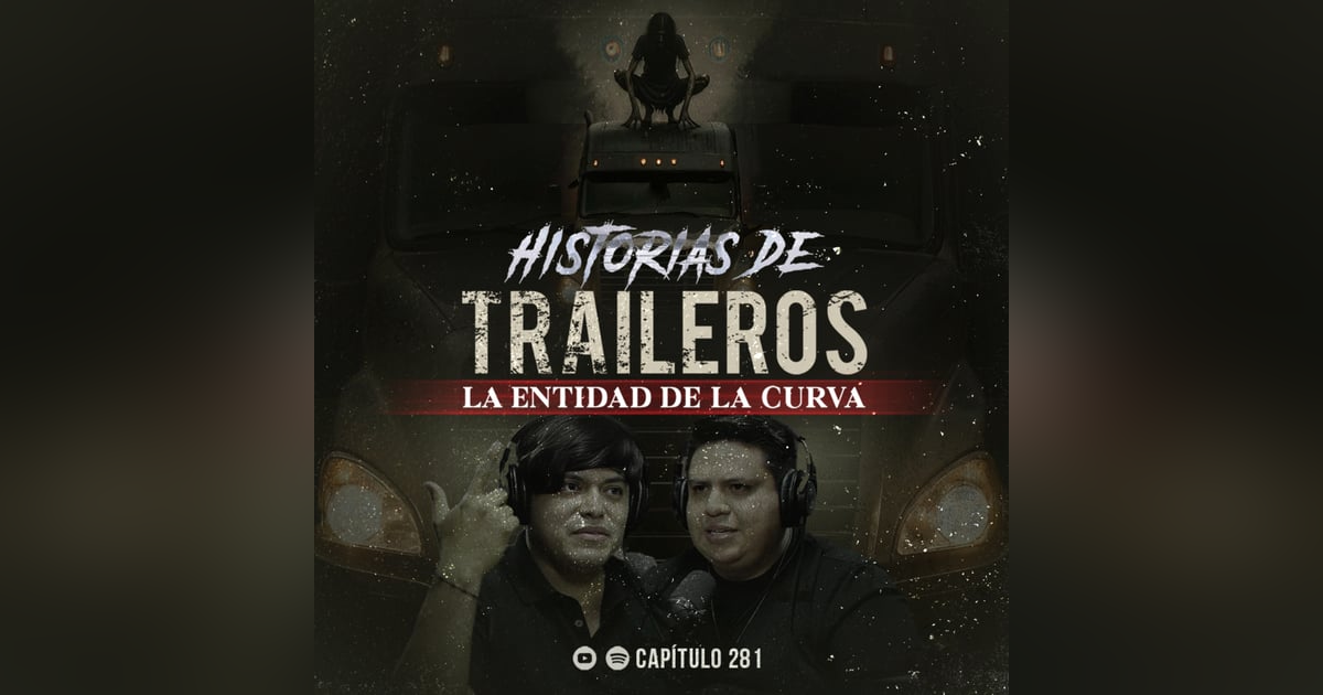 Historias Aterradoras de Traileros: Encuentros Aterradores en la Carretera Historias Aterradoras de Traileros: Encuentros Aterradores en la Carretera