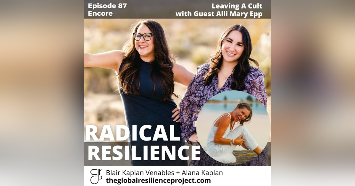Leaving A Cult with Alli Mary Epp – ENCORE Leaving A Cult with Alli Mary Epp – ENCORE