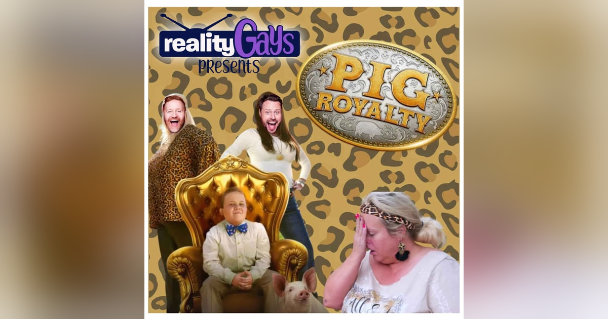 PIG ROYALTY: 0106 "Nugget's Dilemma" PIG ROYALTY: 0106 "Nugget's Dilemma"