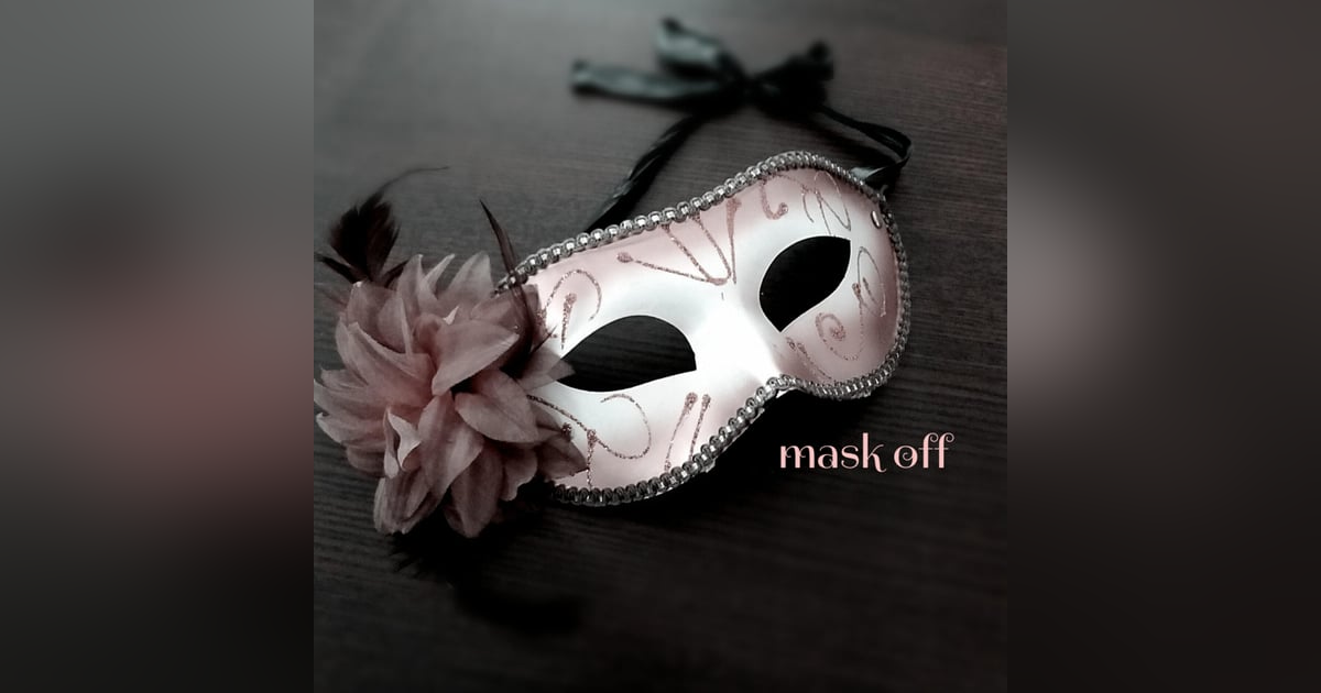 MASK OFF MASK OFF