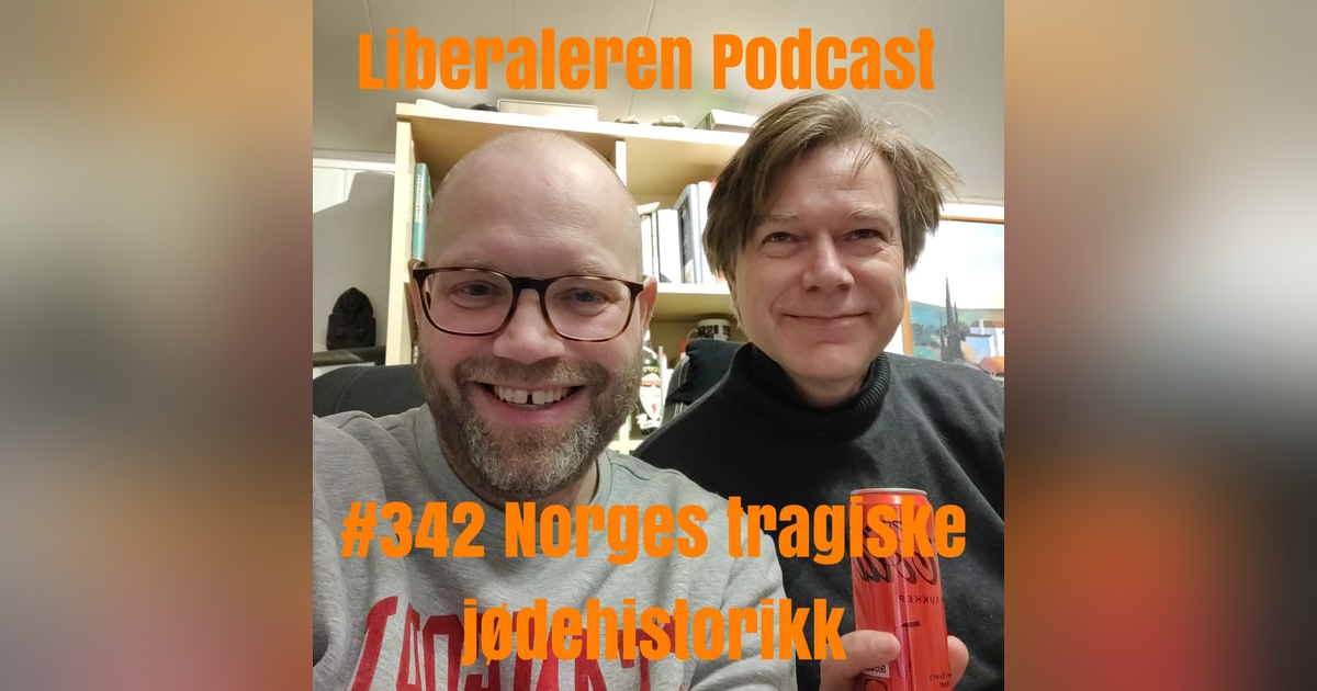 #342 Norges tragiske jødehistorikk #342 Norges tragiske jødehistorikk