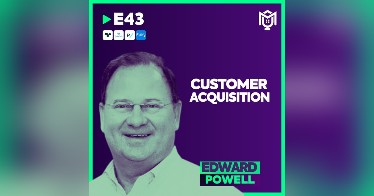 Customer Acquisition : Consumer Direct ft. Ed Powell Customer Acquisition : Consumer Direct ft. Ed Powell