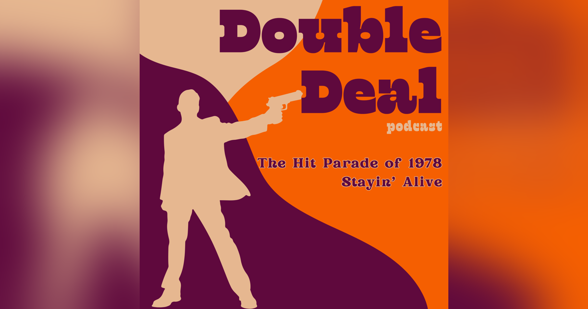 The Hit Parade of 1978 - Stayin' Alive The Hit Parade of 1978 - Stayin' Alive