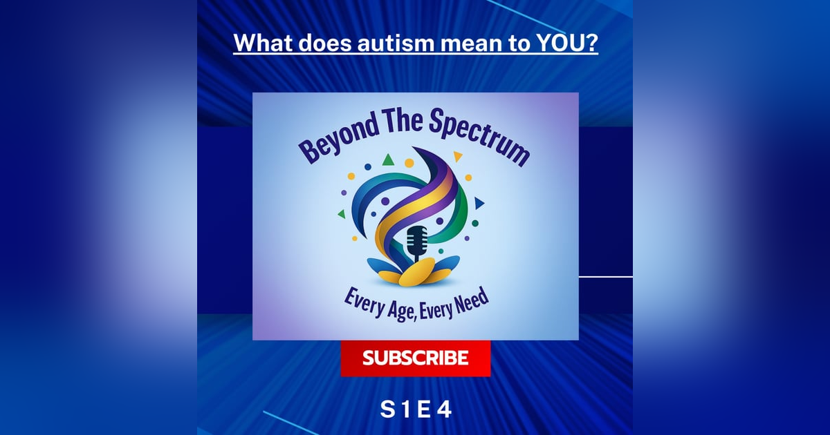 What does autism mean to YOU? part 1 What does autism mean to YOU? part 1