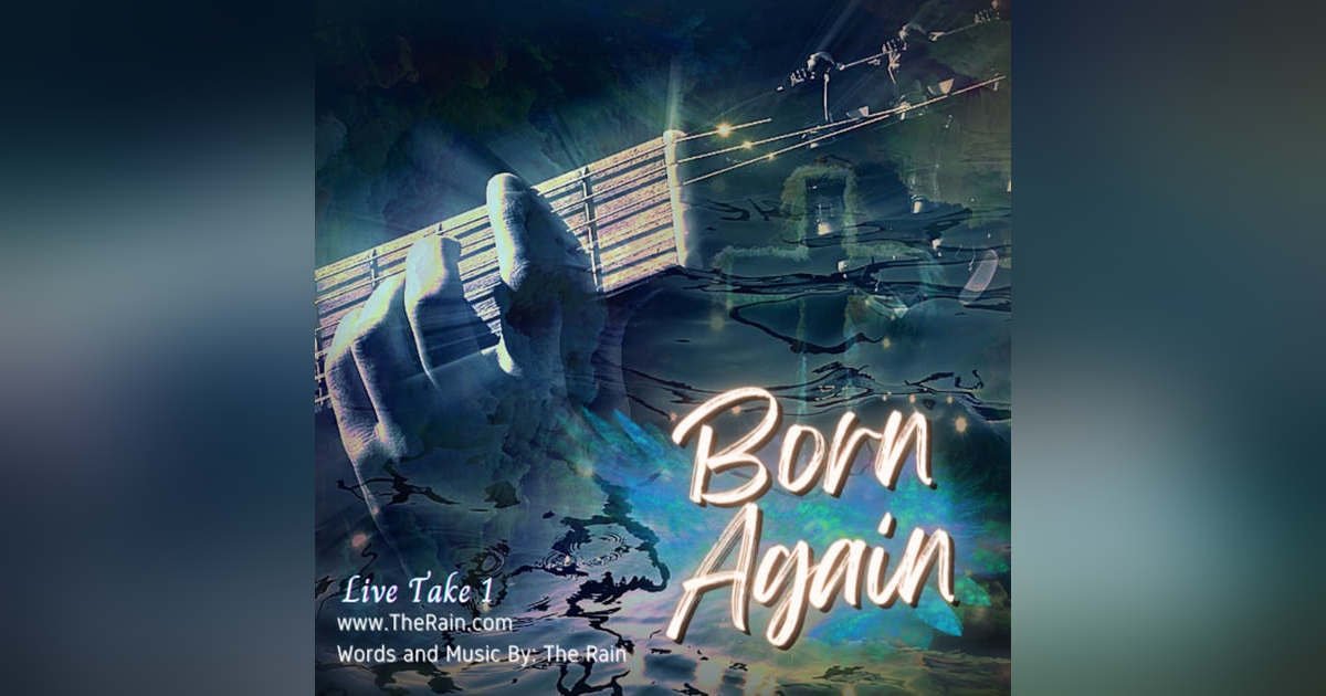 Born Again - Take 1 Live Born Again - Take 1 Live