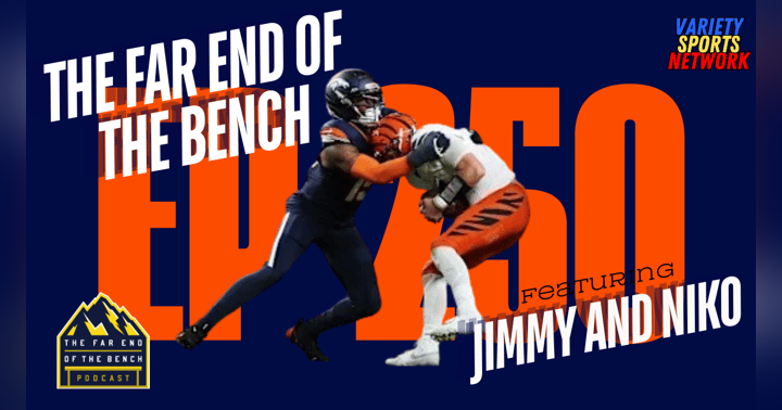 image for Got the Fight Knocked Right Out of You Bengals @ Broncos MNF Recap, MLB Playoff Predictions | Episode 250 📌 Far End of the Bench Podcast – Companion Blog