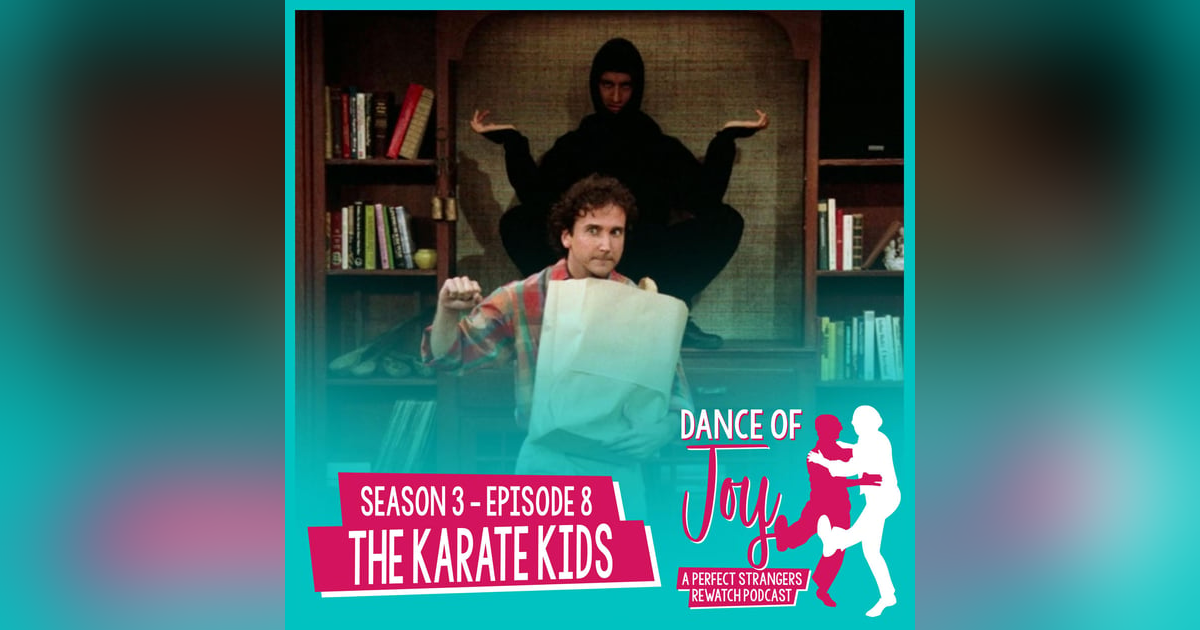 The Karate Kids - Perfect Strangers Season 3 Episode 8 The Karate Kids - Perfect Strangers Season 3 Episode 8