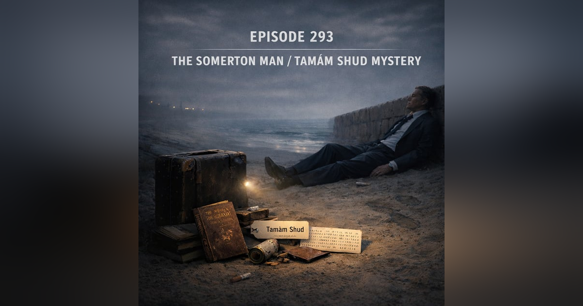The Somerton Man / Tamám Shud Mystery The Somerton Man / Tamám Shud Mystery
