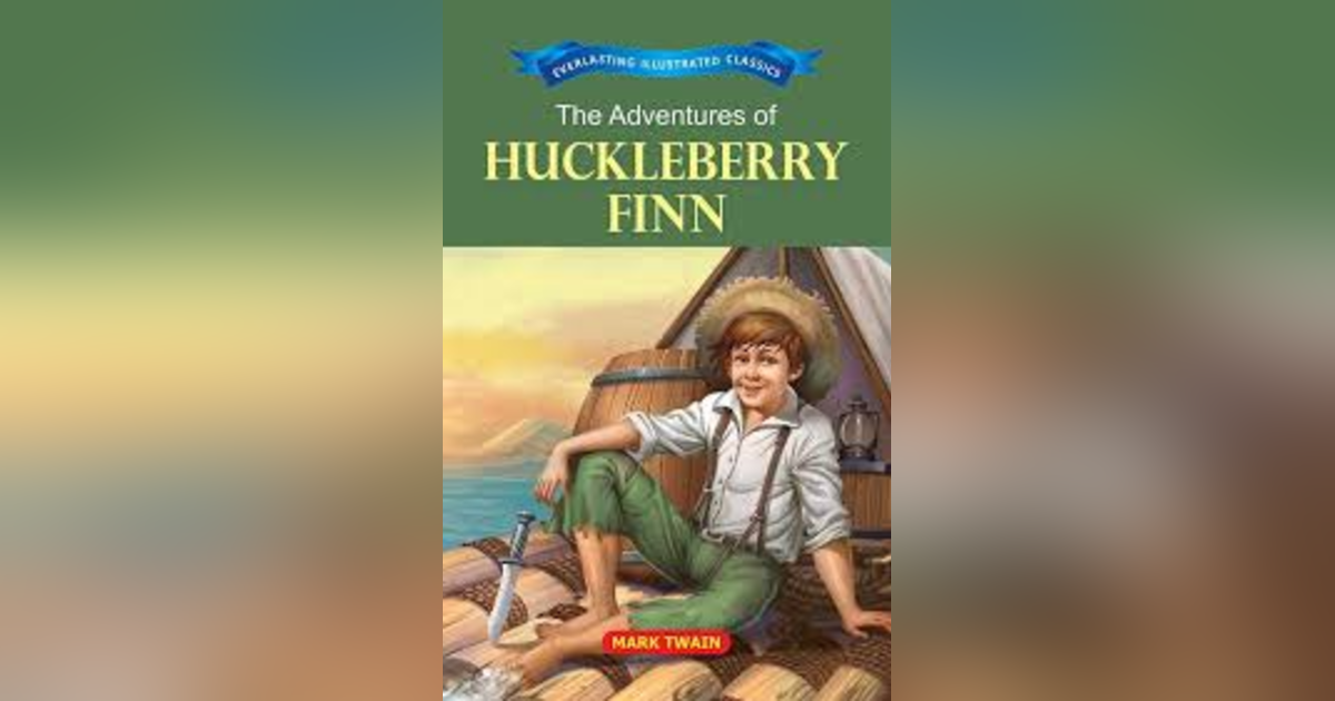 THE ADVENTURES OF HUCKLEBERRY FINN (CH.37-FINAL) THE ADVENTURES OF HUCKLEBERRY FINN (CH.37-FINAL)