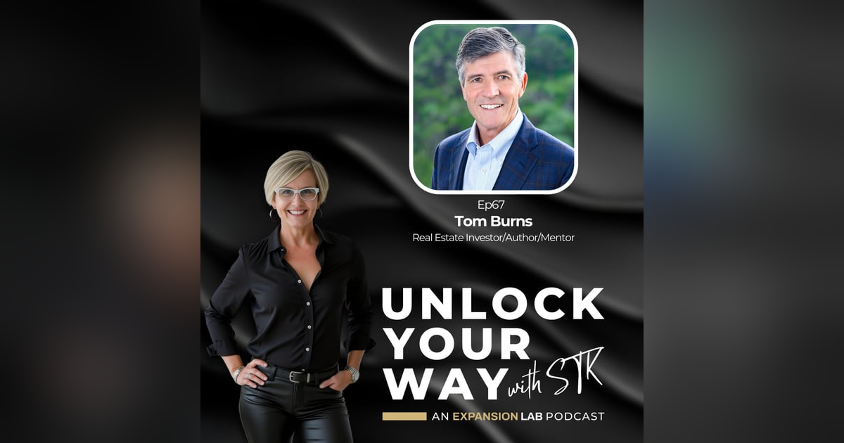 Ep67 Tom Burns - Surgeon by Training, Investor by Choice: Redefining Success Beyond Your Profession Ep67 Tom Burns - Surgeon by Training, Investor by Choice: Redefining Success Beyond Your Profession