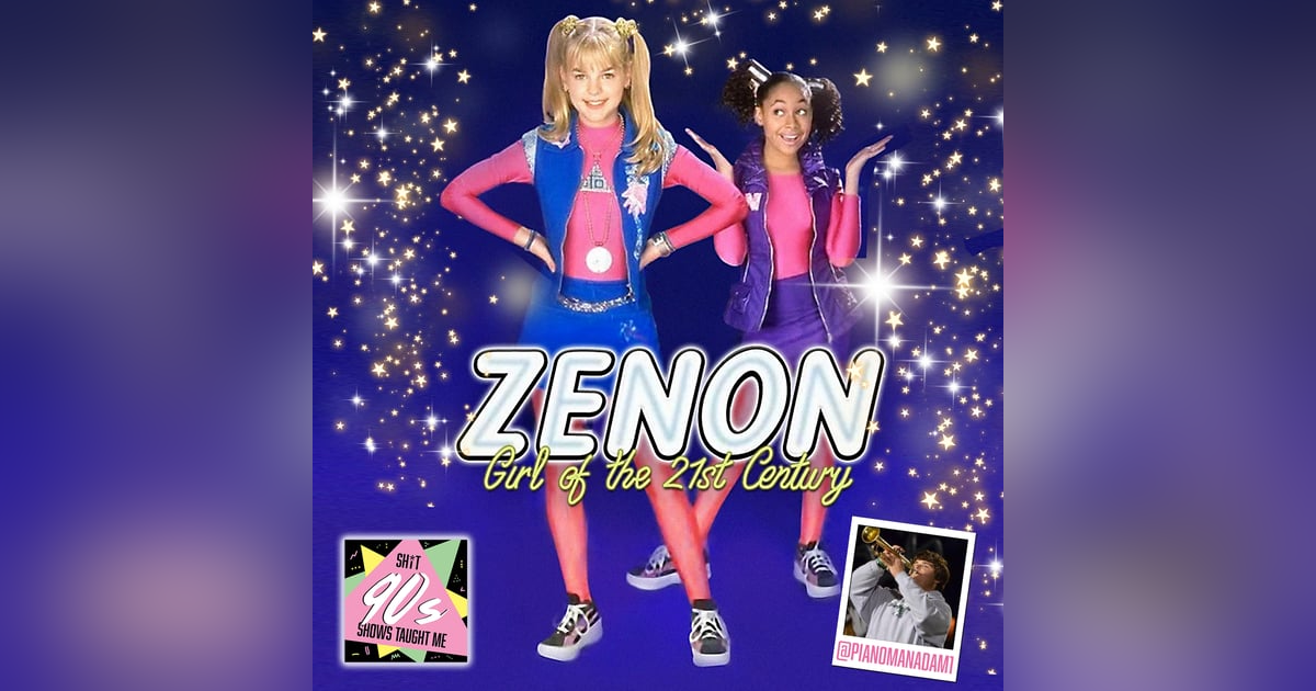 BONUS: Zenon: Girl of the 21st Century BONUS: Zenon: Girl of the 21st Century