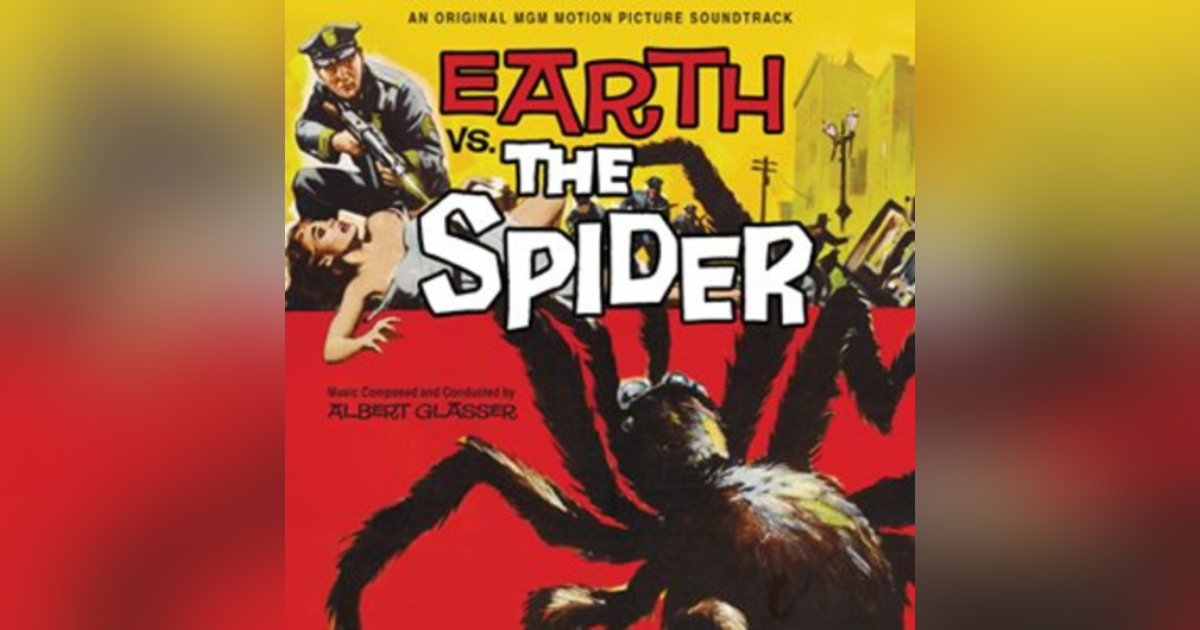 Episode 23: Earth Vs. The Spider (1958) Episode 23: Earth Vs. The Spider (1958)