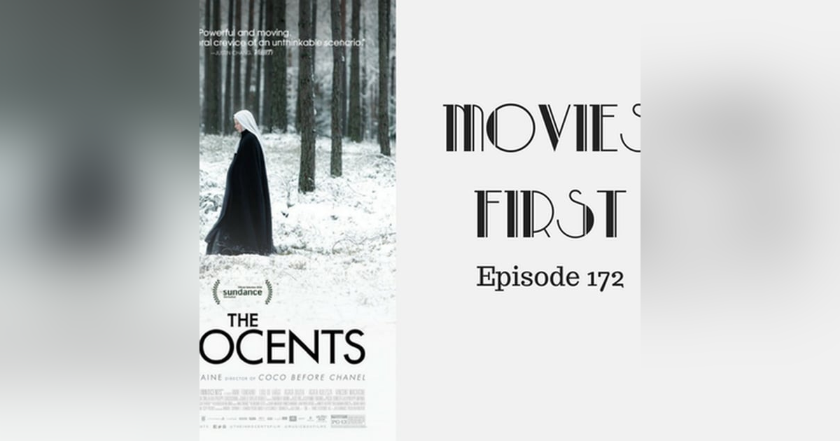 174: The Innocents - Movies First with Alex First Episode 172 174: The Innocents - Movies First with Alex First Episode 172